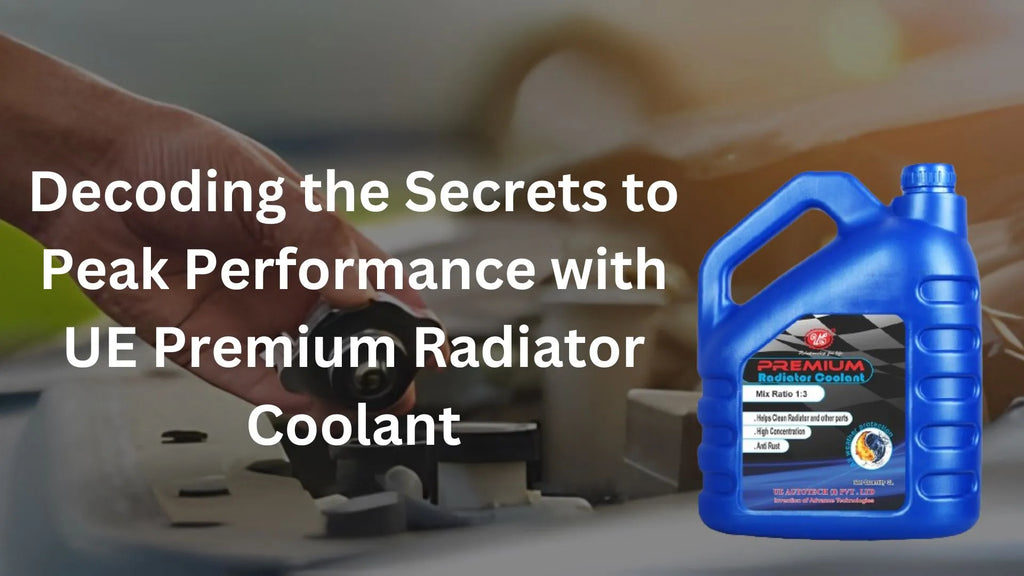 Decoding The Secrets To Peak Performance With UE Premium Radiator Cool